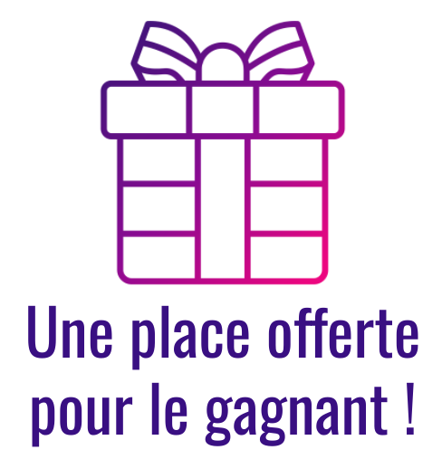 une place offerte pour le gagnant