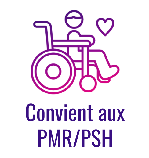 Convient aux PMR PSH
